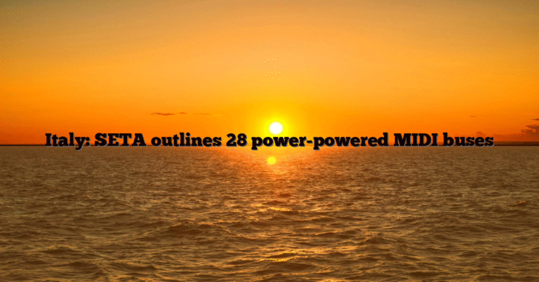 Italy: SETA outlines 28 power-powered MIDI buses
